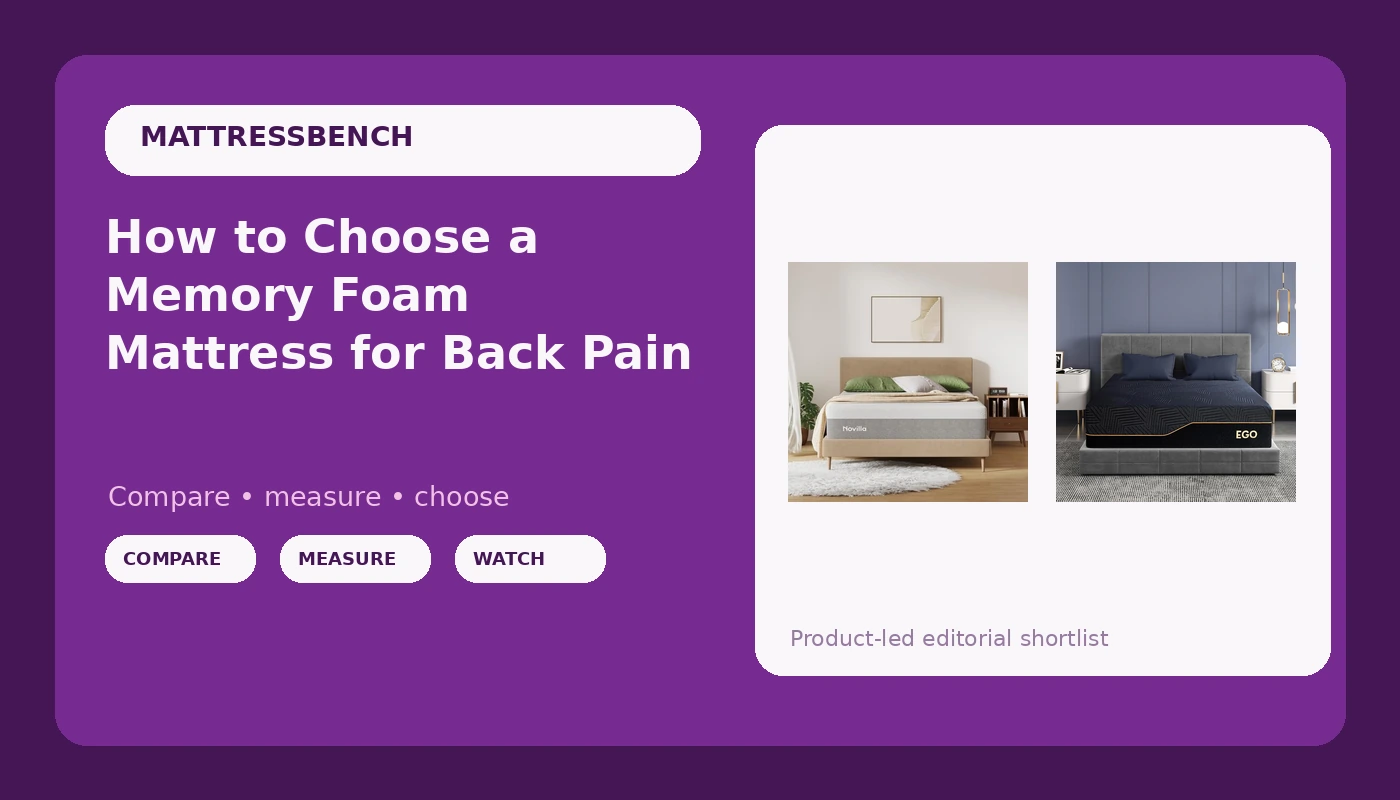 How to Choose a Memory Foam Mattress for Back Pain